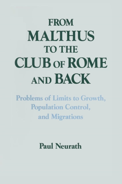 Book cover of: From Malthus to the Club of Rome and Back