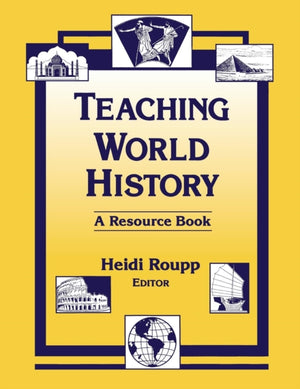 Teaching World History: A Resource Book