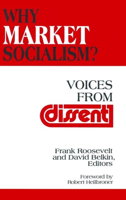Why Market Socialism?