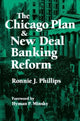 Book cover of: Chicago Plan and New Deal Banking Reform