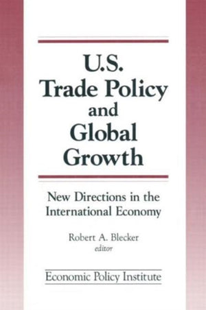 Trade Policy and Global Growth