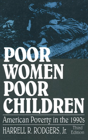 Poor Women, Poor Children
