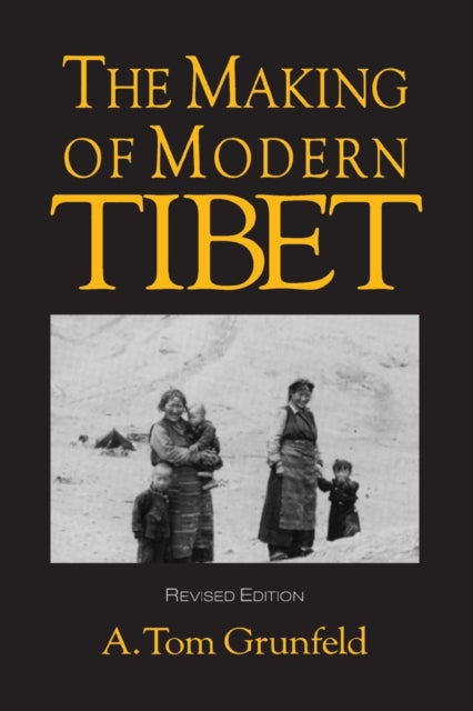 Book cover of: Making of Modern Tibet