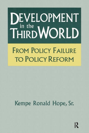 Development in the Third World: From Policy Failure to Policy Reform