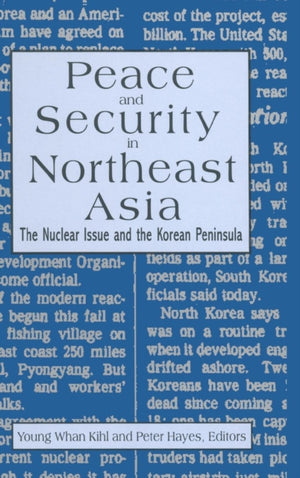 Peace and Security in Northeast Asia