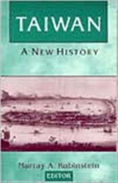 Taiwan: A New History