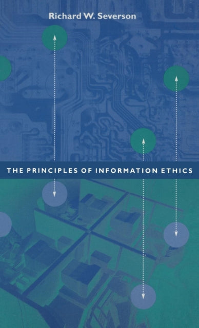 Book cover of: Principles of Information Ethics