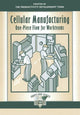Book cover of: Cellular Manufacturing. By: Productivity Development Team