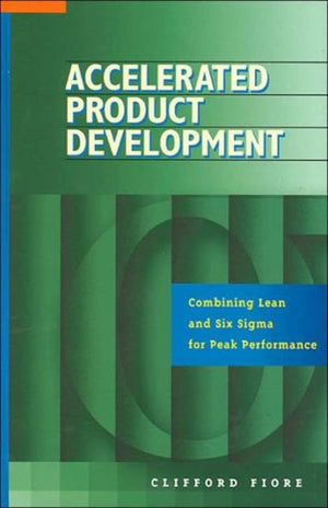 Accelerated Product Development