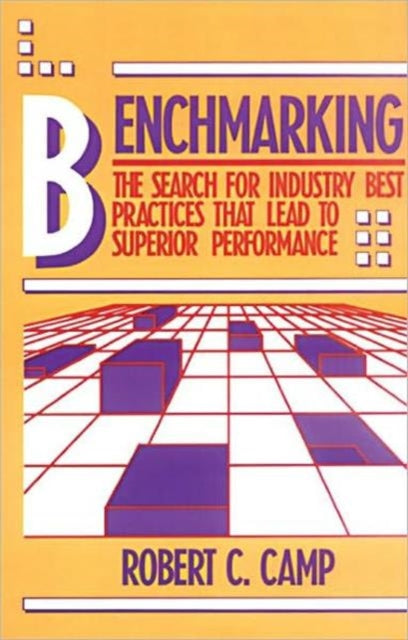 Book cover of: Benchmarking. By: Robert C. Camp