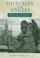 Book cover of: Outcasts and Angels. By: Edna Edith Sayers