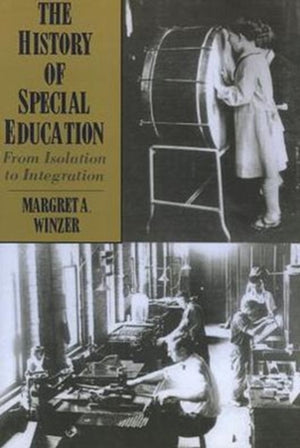 History of Special Education - from Isolation to Integration