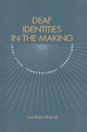 Book cover of: Deaf Identities in the Making. By: Jan-Kare Breivik