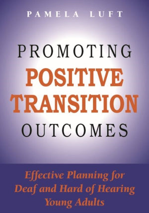 Promoting Positive Transition Outcomes