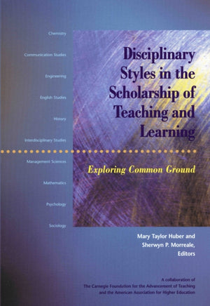 Disciplinary Styles in the Scholarship of Teaching and Learning