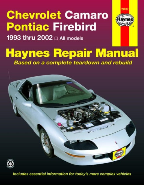 Book cover of: Chevrolet Camaro & Pontiac Firebird (93 - 02). By: John Haynes