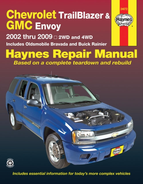 Book cover of: Chevrolet TrailBlazer, TrailBlazer EXT, GMC Envoy, GMC Envoy XL, Oldsmobile Bravada & Buick Rainier with 4.2L, 5.3L V8 or 6.0L V8 engines (2002 -2009) Haynes Repair Manual (USA)