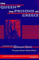 Book cover of: Queen of the Prisons of Greece