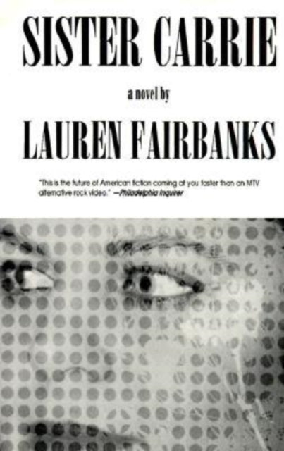Book cover of: Sister Carrie. By: Lauren Fairbanks