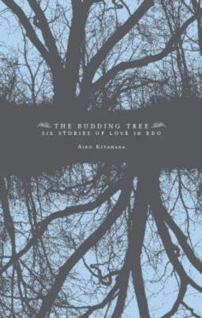 Book cover of: Budding Tree. By: Aiko Kitahara