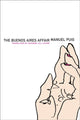 Book cover of: Buenos Aires Affair. By: Manuel Puig