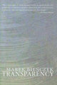 Book cover of: Transparency. By: Marek Bieńczyk