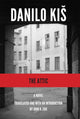 Book cover of: Attic. By: Danilo Kiš