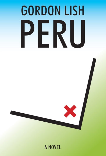 Book cover of: Peru. By: Gordon Lish