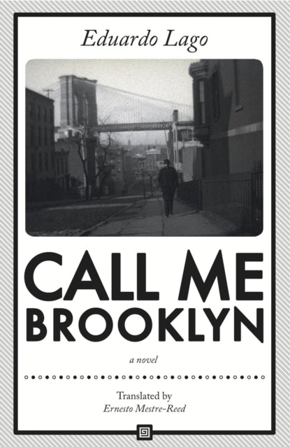 Book cover of: Call Me Brooklyn. By: Ernesto Mestre-Reed