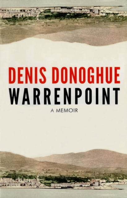 Book cover of: Warrenpoint. By: Denis Donoghue