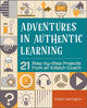 Book cover of: Adventures in Authentic Learning. By: Kristin Harrington