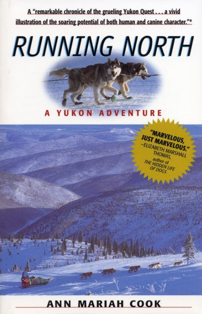 Book cover of: Running North. By: Ann Mariah Cook