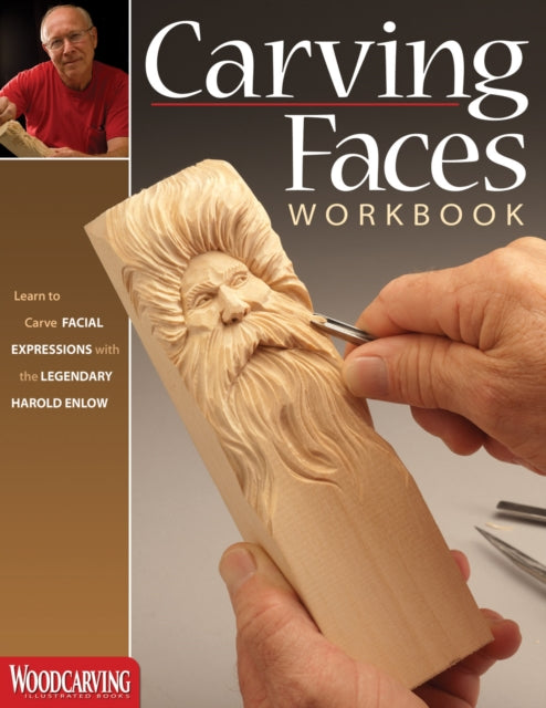 Book cover of: Carving Faces Workbook. By: Harold L. Enlow