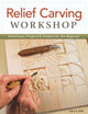 Book cover of: Relief Carving Workshop