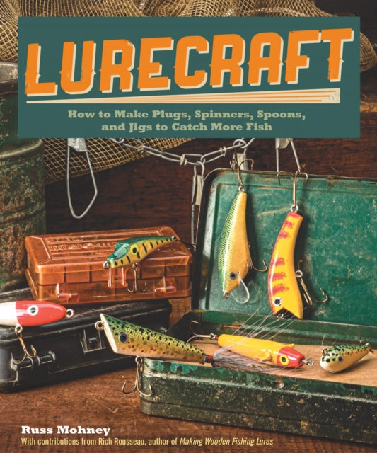 Book cover of: Lurecraft. By: Russ Mohney
