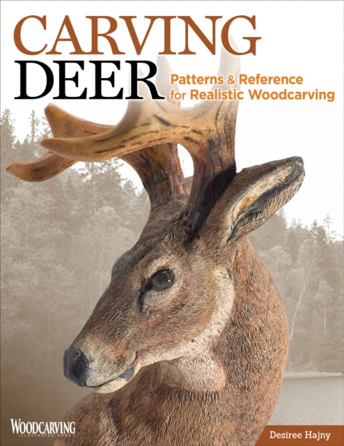 Book cover of: Carving Deer. By: Desiree Hajny