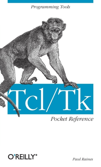 Book cover of: Tcl/Tk Pocket Reference. By: Paul Raines
