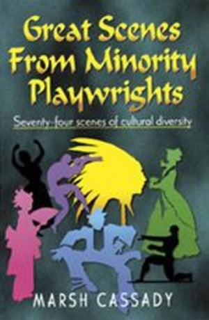 Great Scenes from Minority Playwrights