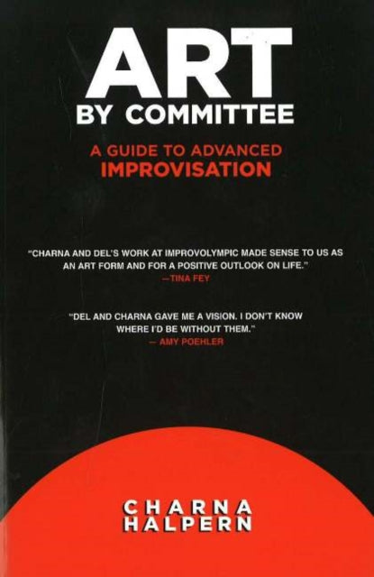 Book cover of: Art by Committee. By: Charna Halpern