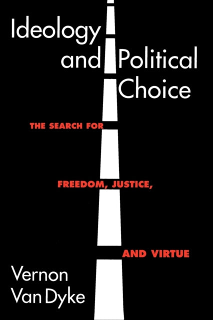 Book cover of: Ideology and Political Choice