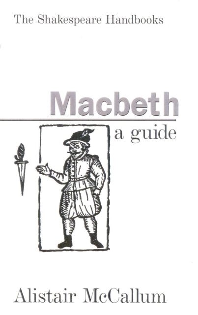 Book cover of: Macbeth. By: Alistair McCallum