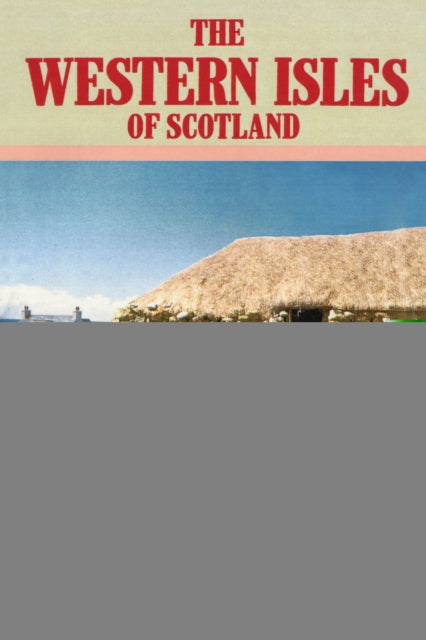Book cover of: Western Isles of Scotland. By: Francis Thompson