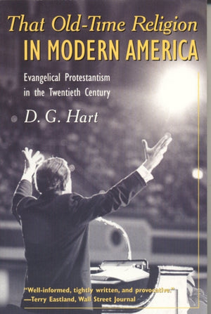 That Old-Time Religion in Modern America