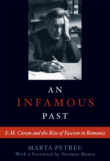 Book cover of: Infamous Past. By: Marta Petreu