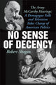 Book cover of: No Sense of Decency. By: Robert Shogan