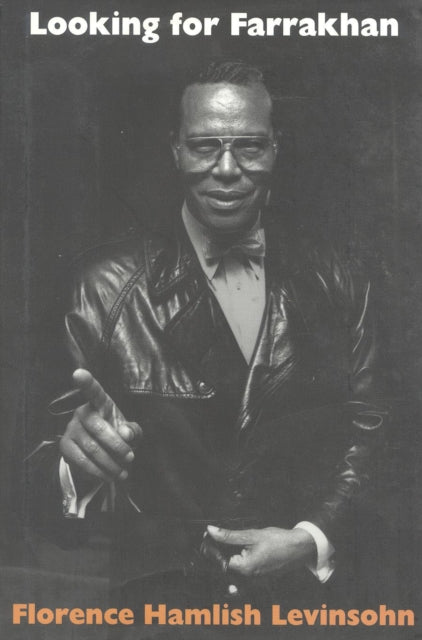 Book cover of: Looking for Farrakhan. By: Florence H. Levinsohn