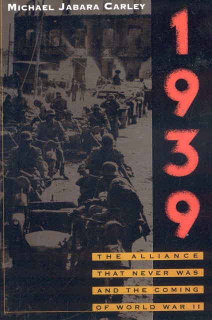 Book cover of: 1939. By: Michael Jabara Carley