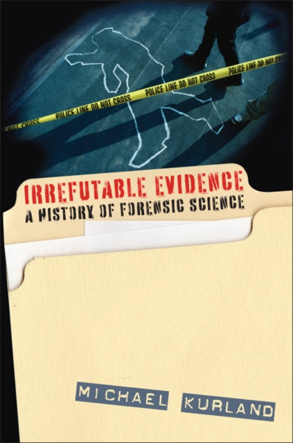 Book cover of: Irrefutable Evidence. By: Michael Kurland