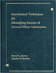 Book cover of: Geochemical Techniques for Identifying Sources of Ground-Water Salinization. By: Charles W. Kreitler