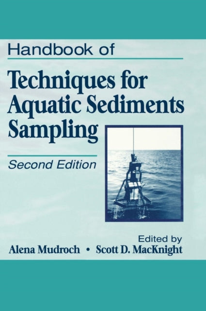 Book cover of: Handbook of Techniques for Aquatic Sediments Sampling